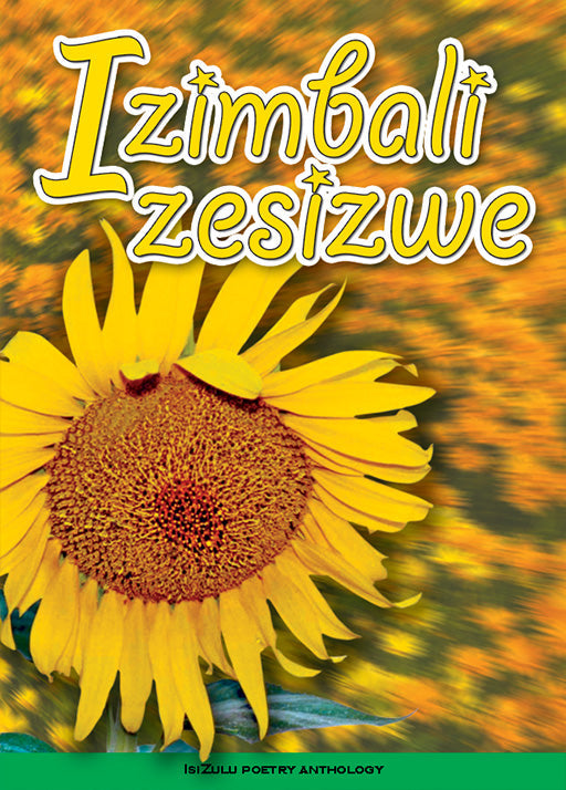 Izimbali Zesizwe ISBN/SKU: 9780796029102