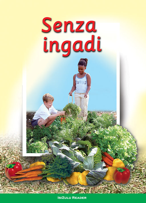 We Make A Garden: (Zulu) Senza Ingadi ISBN/SKU: 9780796029157