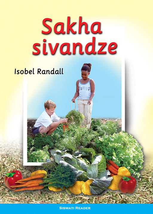 We Make A Garden: (Siswati) Sakha Sivandze ISBN/SKU: 9780796029188