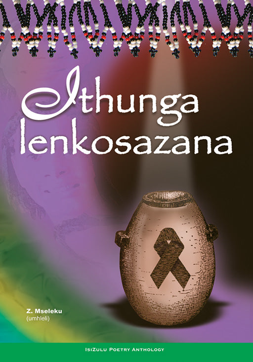 Ithunga Lenkosazana ISBN/SKU: 9780796030962