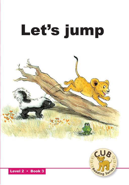 Cub Reading Scheme (English) Level 2 Bk 3: Let'S Jump ISBN/SKU: 9780796032720