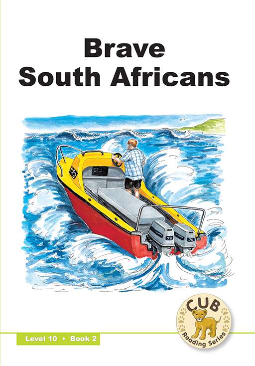 Cub Reading Scheme (English) Level 10 Bk 2: Brave South ISBN/SKU: 9780796032997