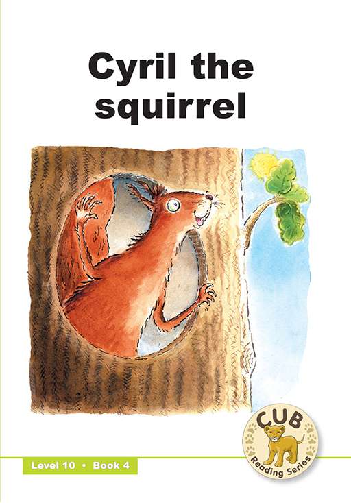 Cub Reading Scheme (English) Level 10 Bk 4: Cyril The ... ISBN/SKU: 9780796033017
