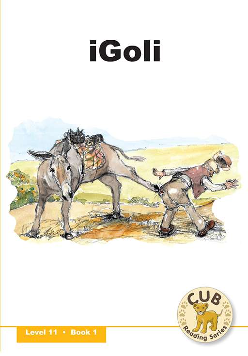 Cub Reading Scheme (English) Level 11 Bk 1: Igoli ISBN/SKU: 9780796033024
