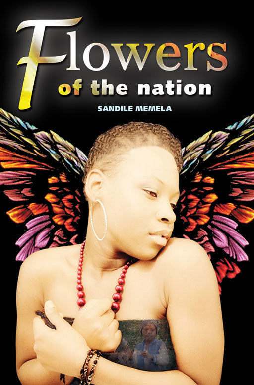 Flowers Of The Nation (School Edition) ISBN/SKU: 9780796035189