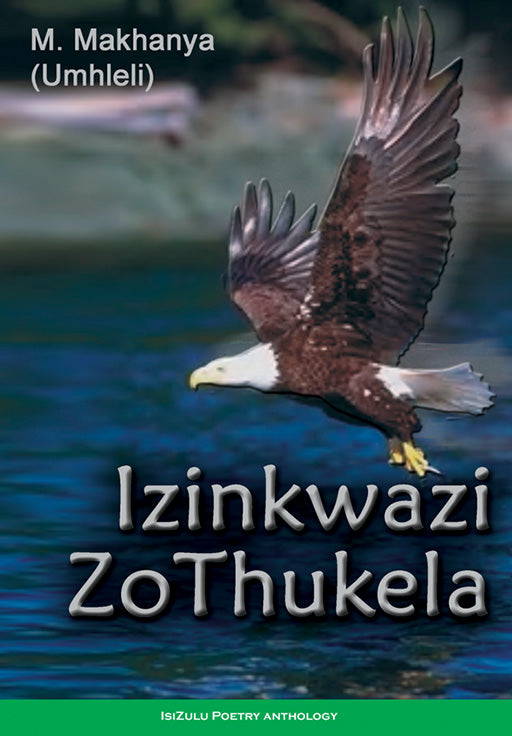 Izinkwazi Zothukela ISBN/SKU: 9780796036452