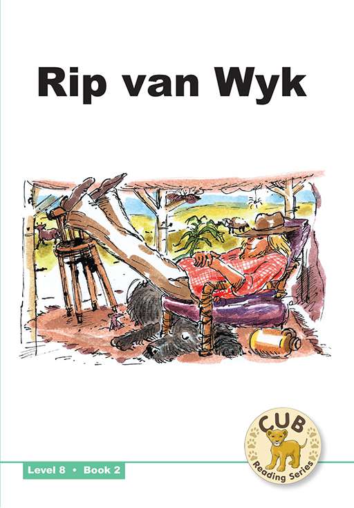 Cub Reading Scheme (English) Level 8 Bk 2: Rip Van Wyk ISBN/SKU: 9780796036483