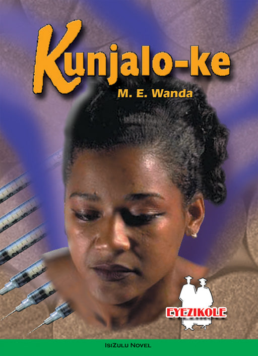 Kunjalo-Ke (School Edition) ISBN/SKU: 9780796036513