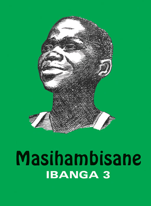 Masihambisane Ibanga 1 ISBN/SKU: 9780796036582