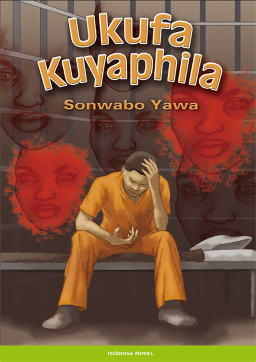 Ukufa Kuyaphila ISBN/SKU: 9780796037268