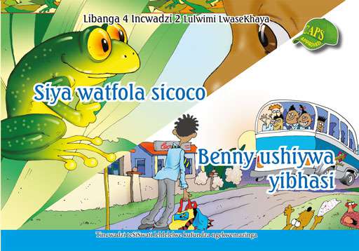 Siswati Graded Reader:Gr4 Bk 2 Siya Watfola Sicoco/Be ISBN/SKU: 9780796041388