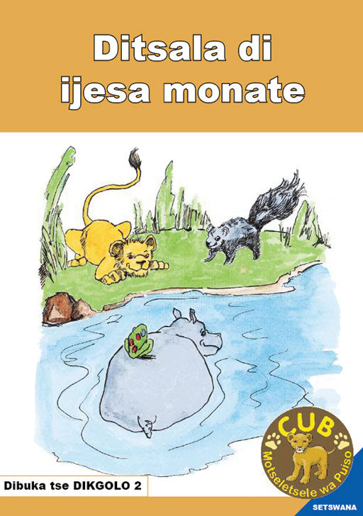Cub Reading Scheme (Setswana) (Bb) 2: Ditsala Di A Ijesa Mon ISBN/SKU: 9780796041906