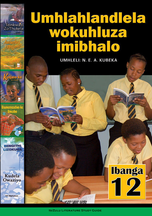 Umhlahlandlela Wokuhluza Imibhalo Ibanga 12 ISBN/SKU: 9780796042163