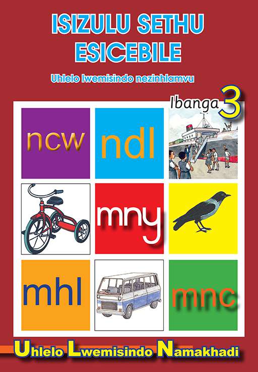Isizulu Sethu (Phonic Programme) Grade 3 Prog. Guide ISBN/SKU: 9780796042651