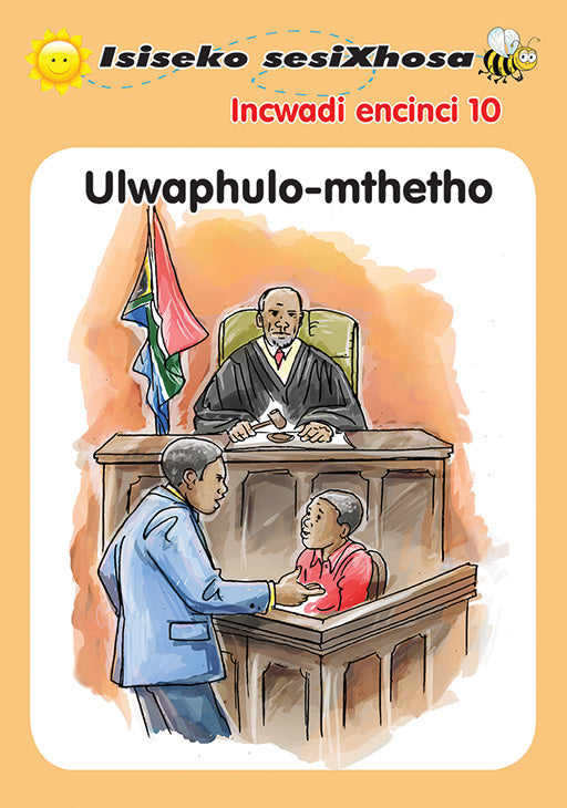 Isiseko Sesixhosa Grade R Ulwaphulo-Mthetho ISBN/SKU: 9780796043481