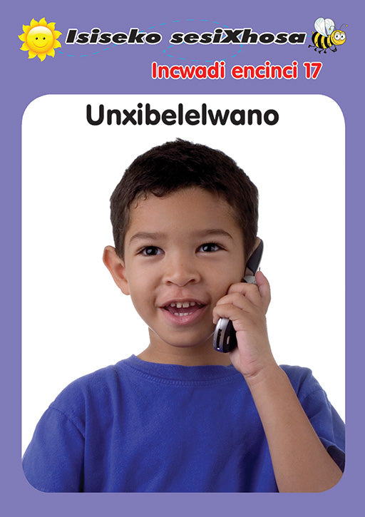 Isiseko Sesixhosa Grade R Unxibelelwano ISBN/SKU: 9780796043559