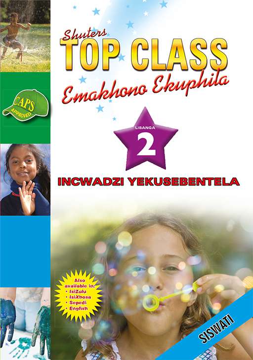 Top Class Life Skills Grade 2 Workbook (Siswati) ISBN/SKU: 9780796044976