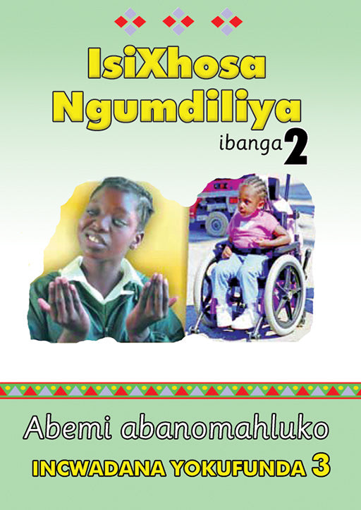 Isixhosa Ngumdiliya Grade 2 Reader Level 3 ISBN/SKU: 9780796052230