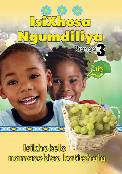 Isixhosa Ngumdiliya Grade 3 Teacher'S Resource ISBN/SKU: 9780796052346