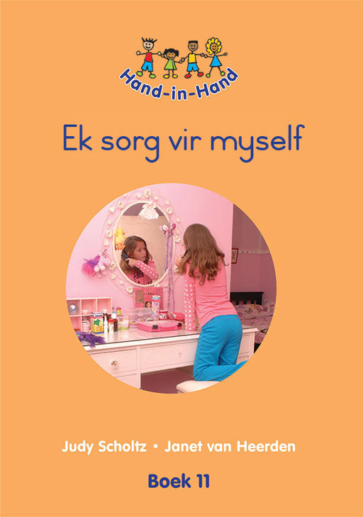 Hand In Hand Grade R (Afrik) (Bb) Bk 11: Sorg Vir Myself ISBN/SKU: 9780796052568