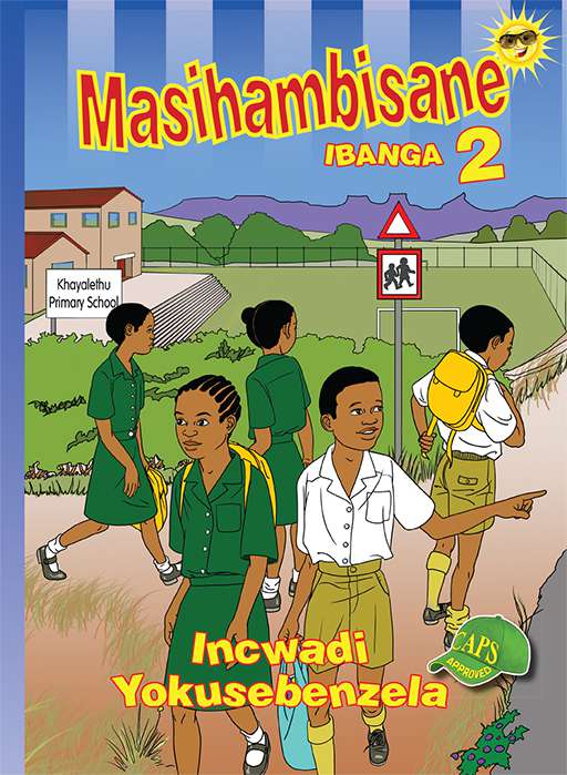 Masihambisane Grade 2 Workbook ISBN/SKU: 9780796053527