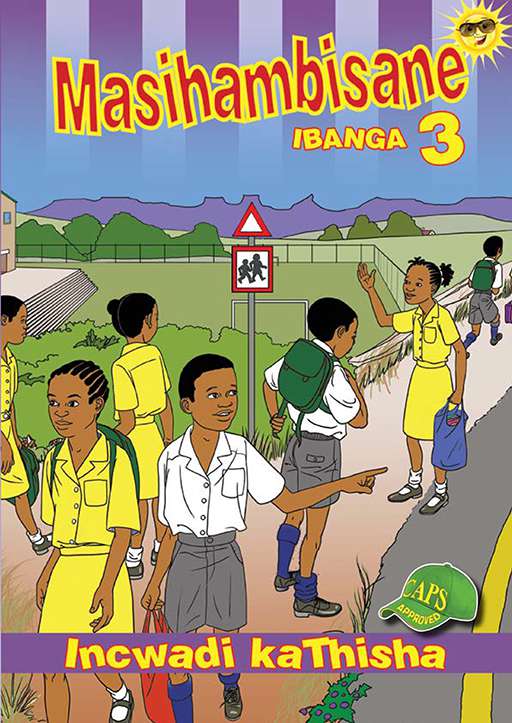 Masihambisane Grade 3 Teachers Resource ISBN/SKU: 9780796053602