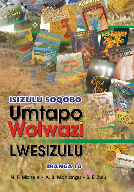 Isizulu Soqobo Umtapo Wolwazi Grade 10 ISBN/SKU: 9780796056511