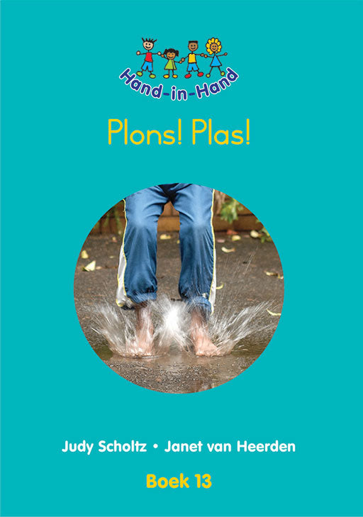 Hand In Hand Grade R (Afrik) (Bb) Bk 13: Plons! Plas! ISBN/SKU: 9780796056979