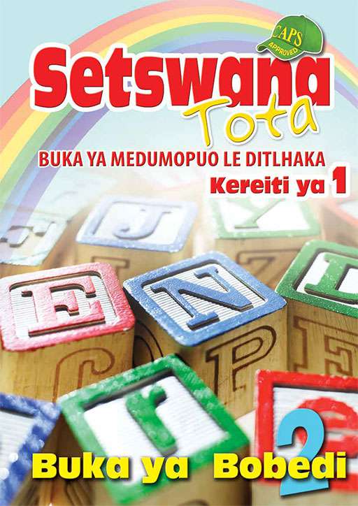 Setswana Tota Phonic Programme Grade 1 Workbook 2 ISBN/SKU: 9780796058256