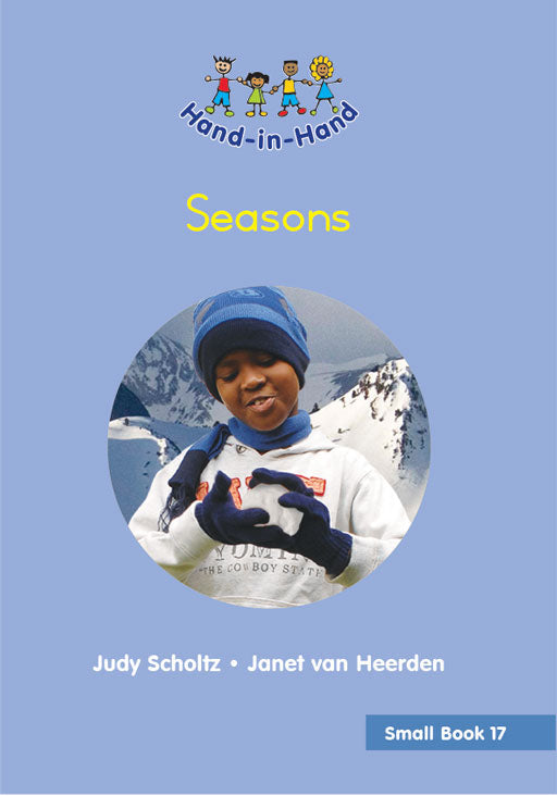 Hand In Hand Grade R (Sb) Bk 17: Seasons ISBN/SKU: 9780796064875