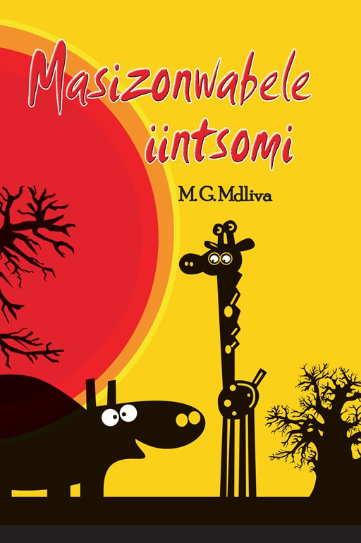 Masizonwabele Iintsomi ISBN/SKU: 9780796065087
