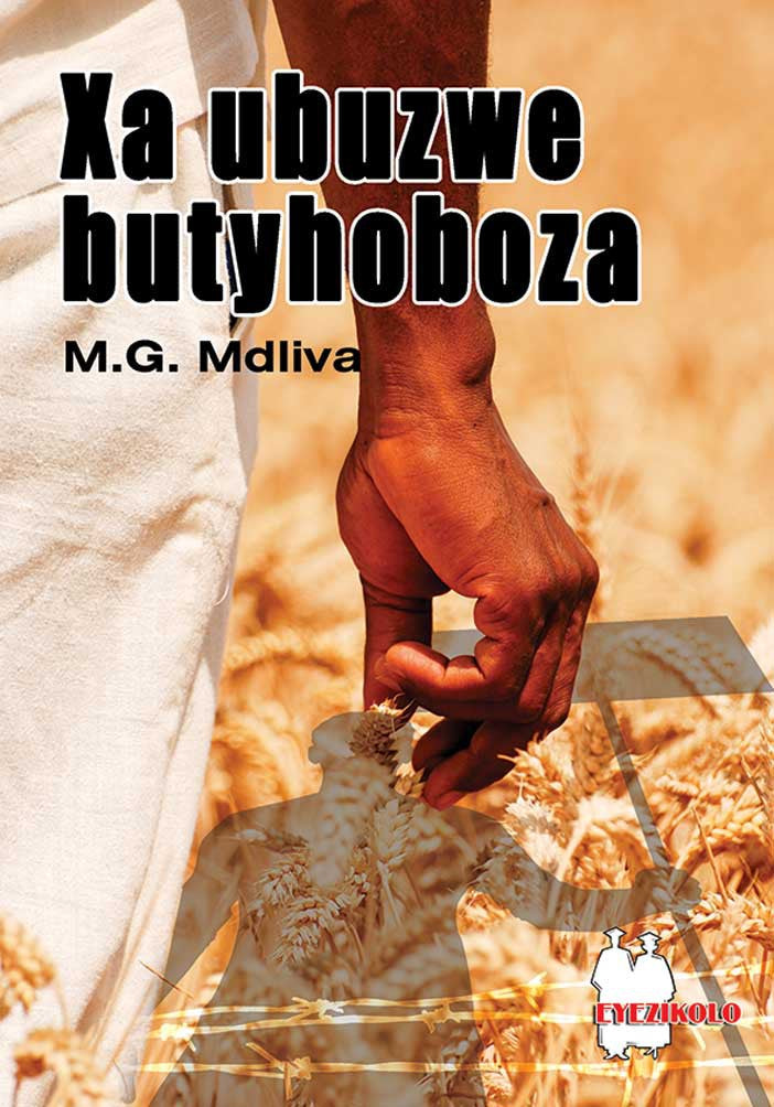 Xa Ubuzwe Butyhoboza (School Edition) ISBN/SKU: 9780796074263
