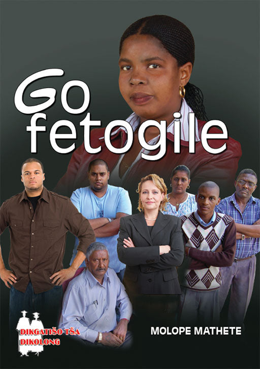 Go Fetogile (School Edition) ISBN/SKU: 9780796074331