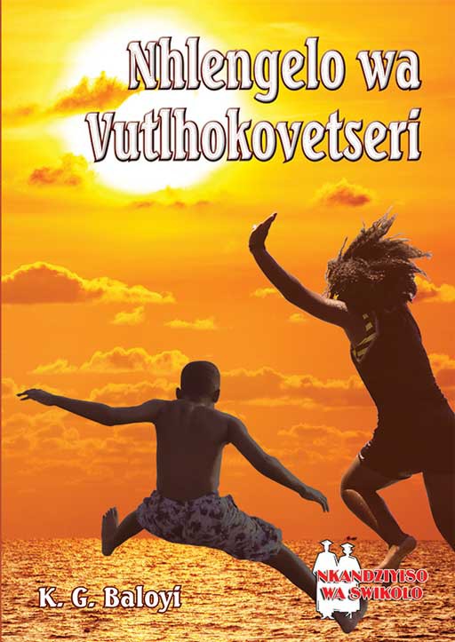Nhlengelo Wa Vutlhokovetseri Fal (School Edition) ISBN/SKU: 9780796077356