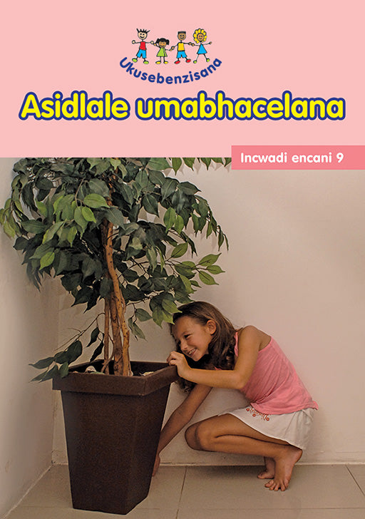 Hand In Hand Grade R (Ndebele) Reader 9 ISBN/SKU: 9780796078346