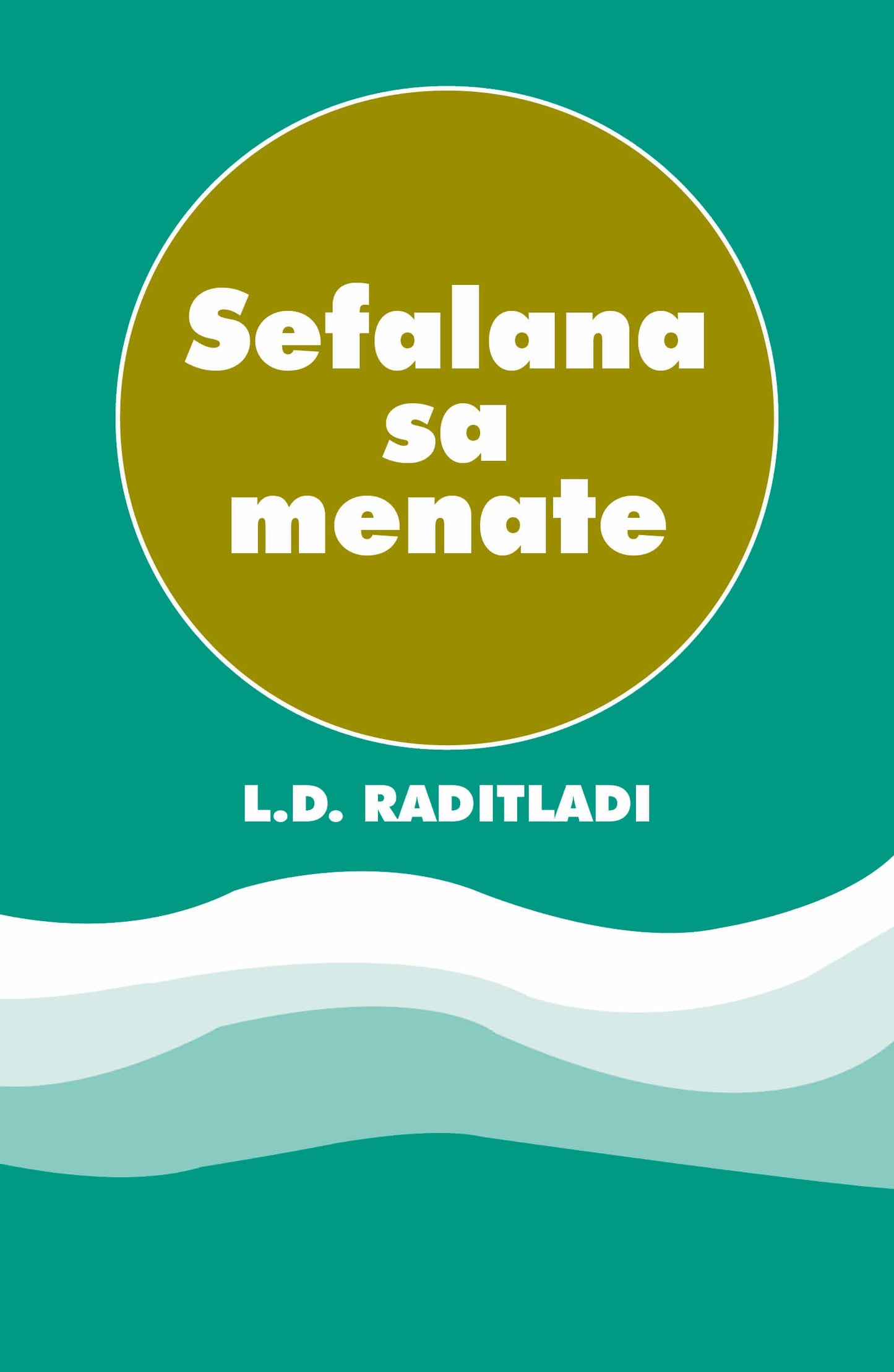 Sefalana sa menate ISBN/SKU: 9780798007658