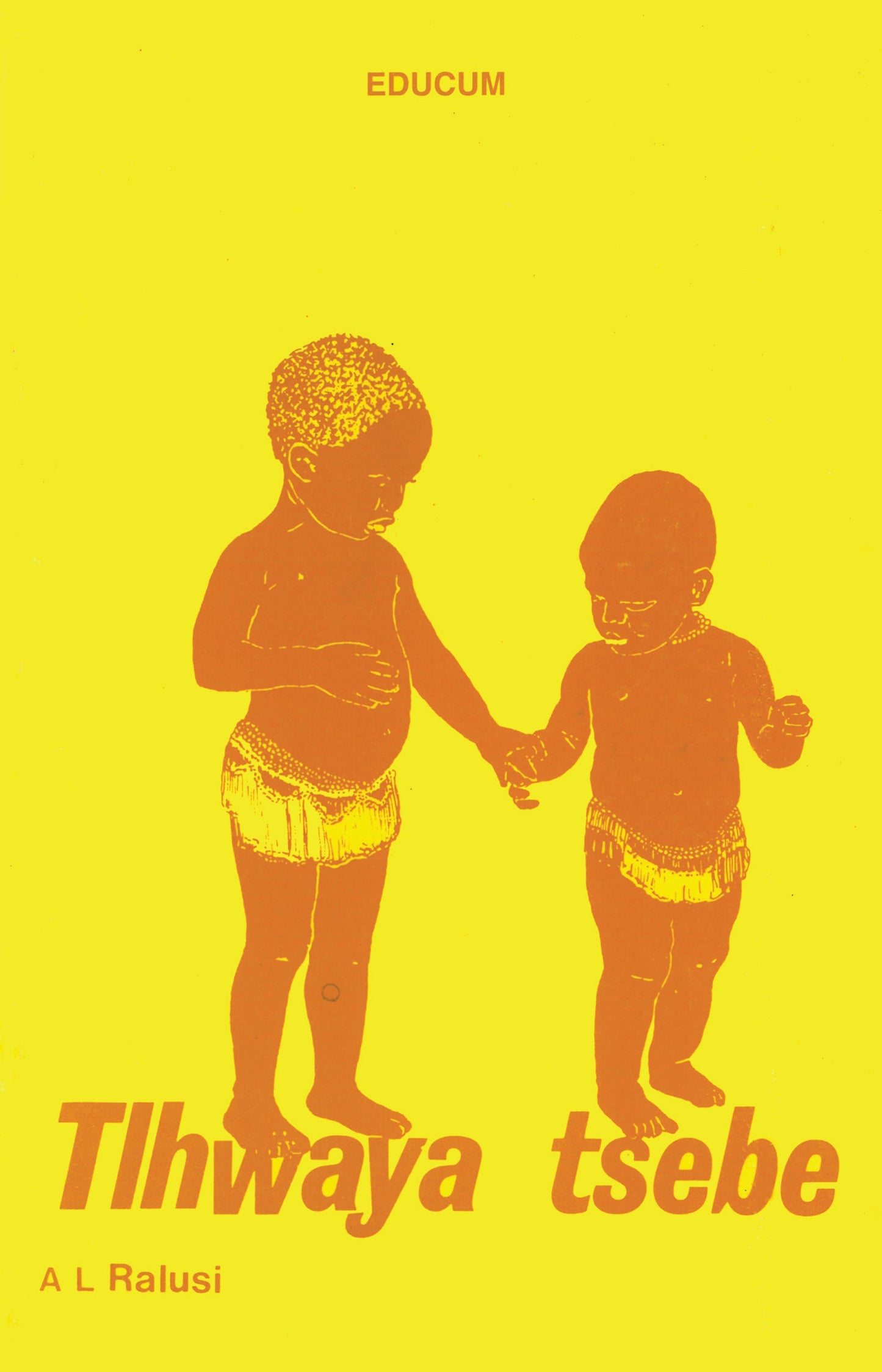 Tlhwaya Tsebe ISBN/SKU: 9780798012027