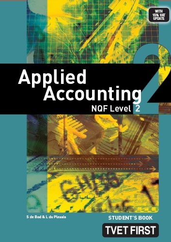 Applied Accounting NQF2 Student's Book ISBN: 9780853205036 ISBN/SKU: 9780853205036