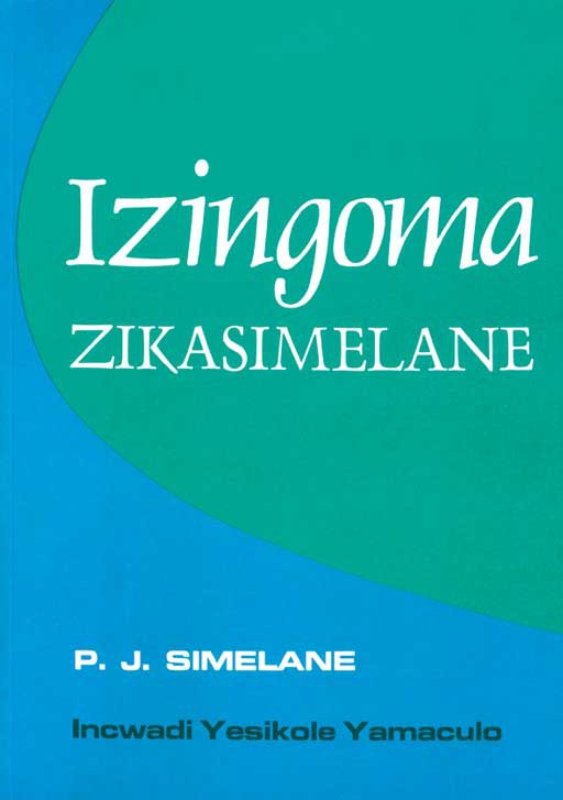 Izingoma Zikasiimelane ISBN/SKU: 9780869855782
