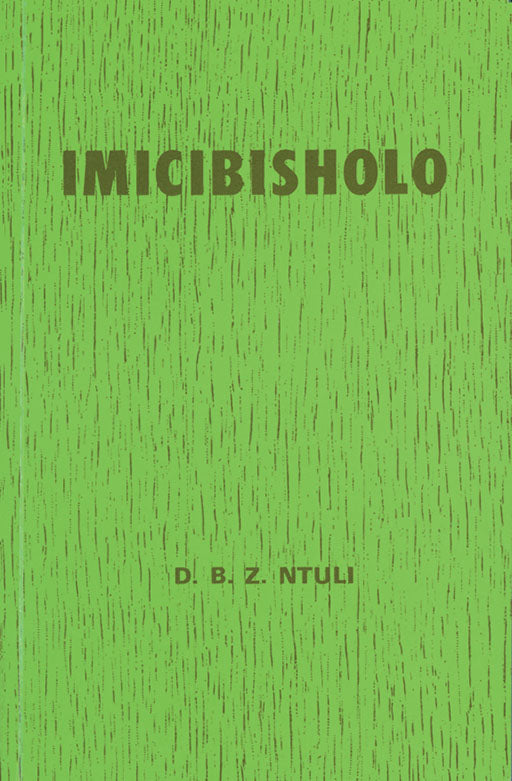 Imicibisholo ISBN/SKU: 9780869856611