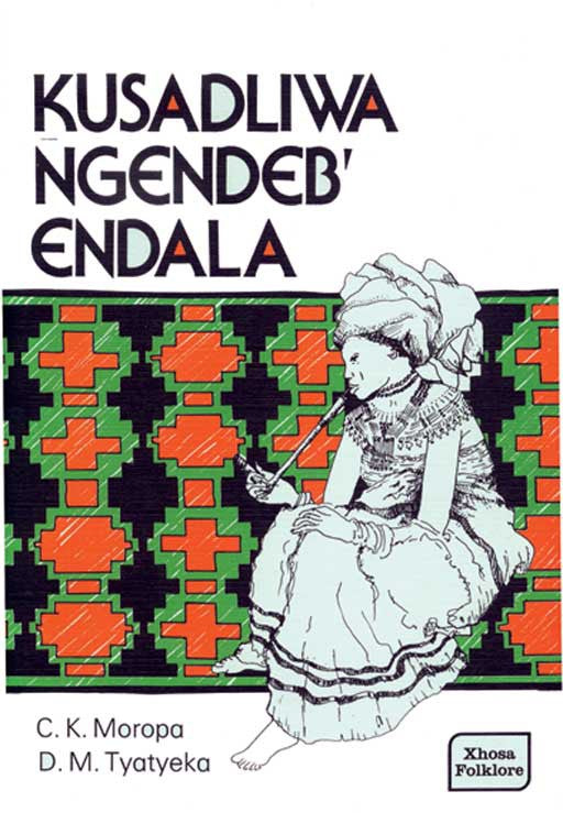 Kusadliwa Ngendeb'Endala ISBN/SKU: 9780947477493