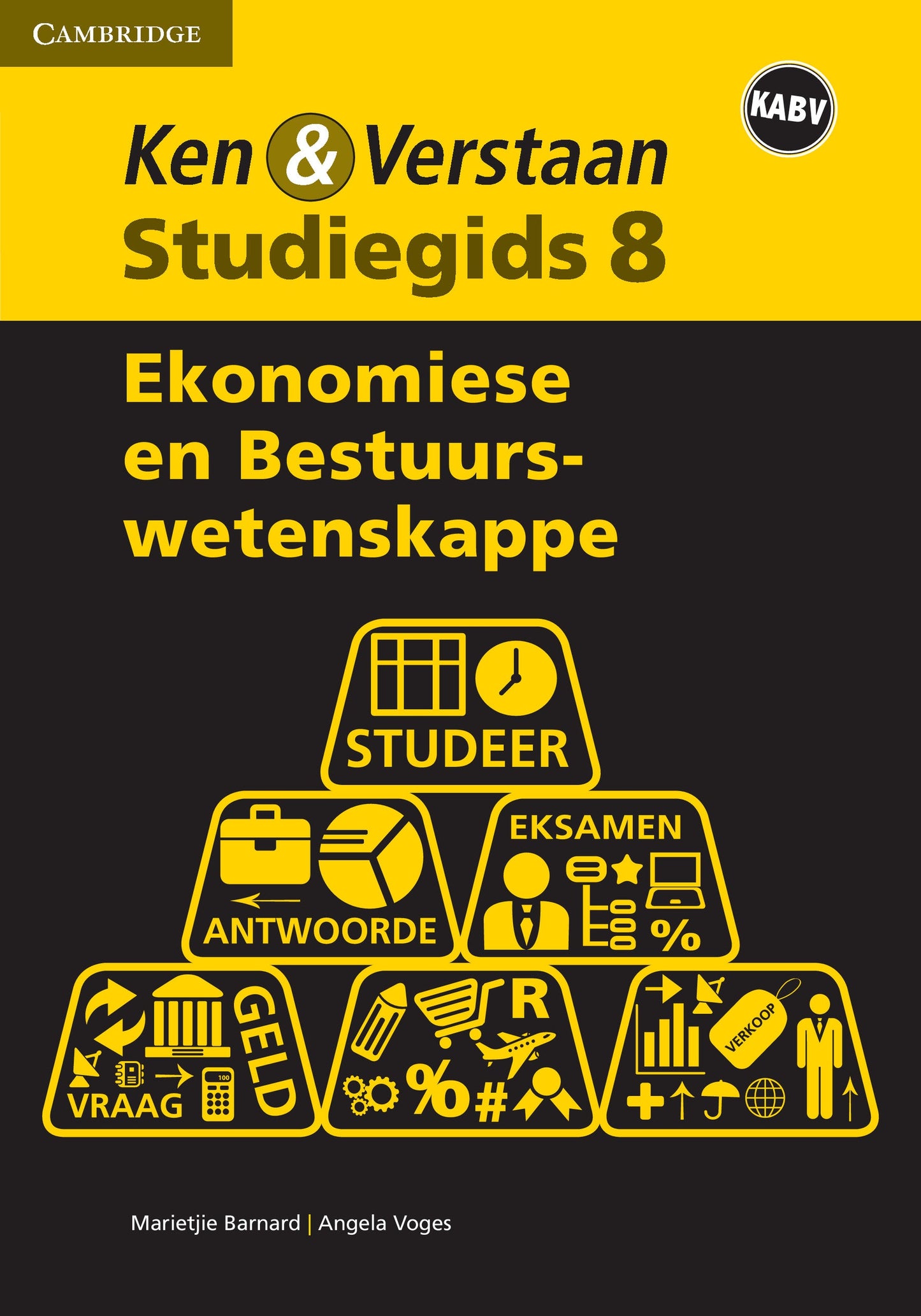 Ken & Verstaan Ekonomiese en Bestuurswetenskappe Graad 8 ISBN/SKU: 9781107497276