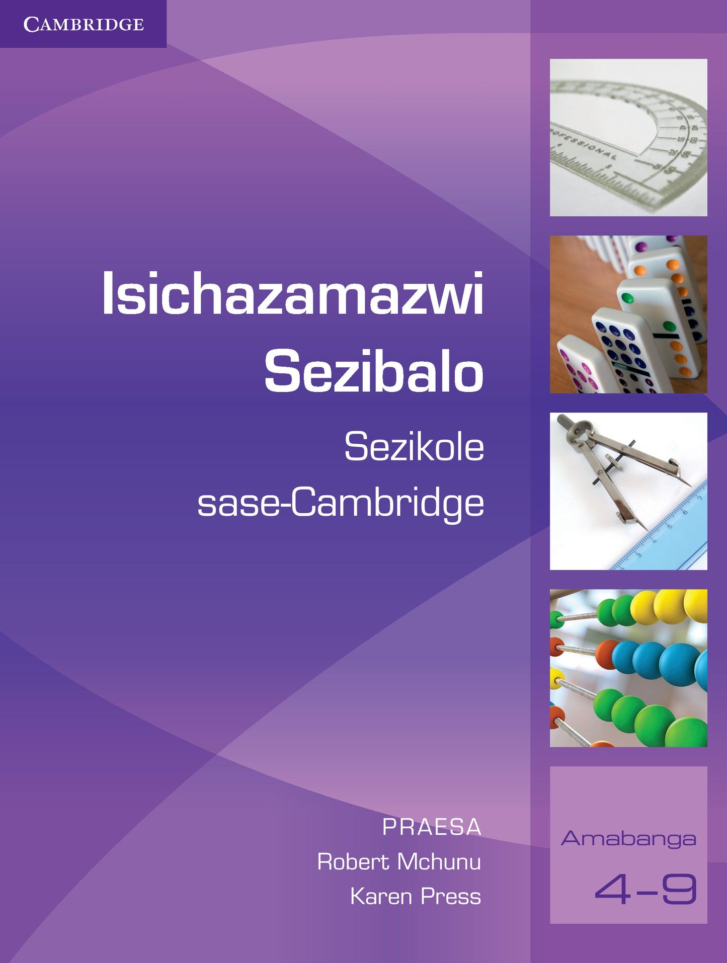 Isichazamazwi Sezibalo Sezikole sase-Cambridge (IsiZulu) ISBN/SKU: 9781107543515