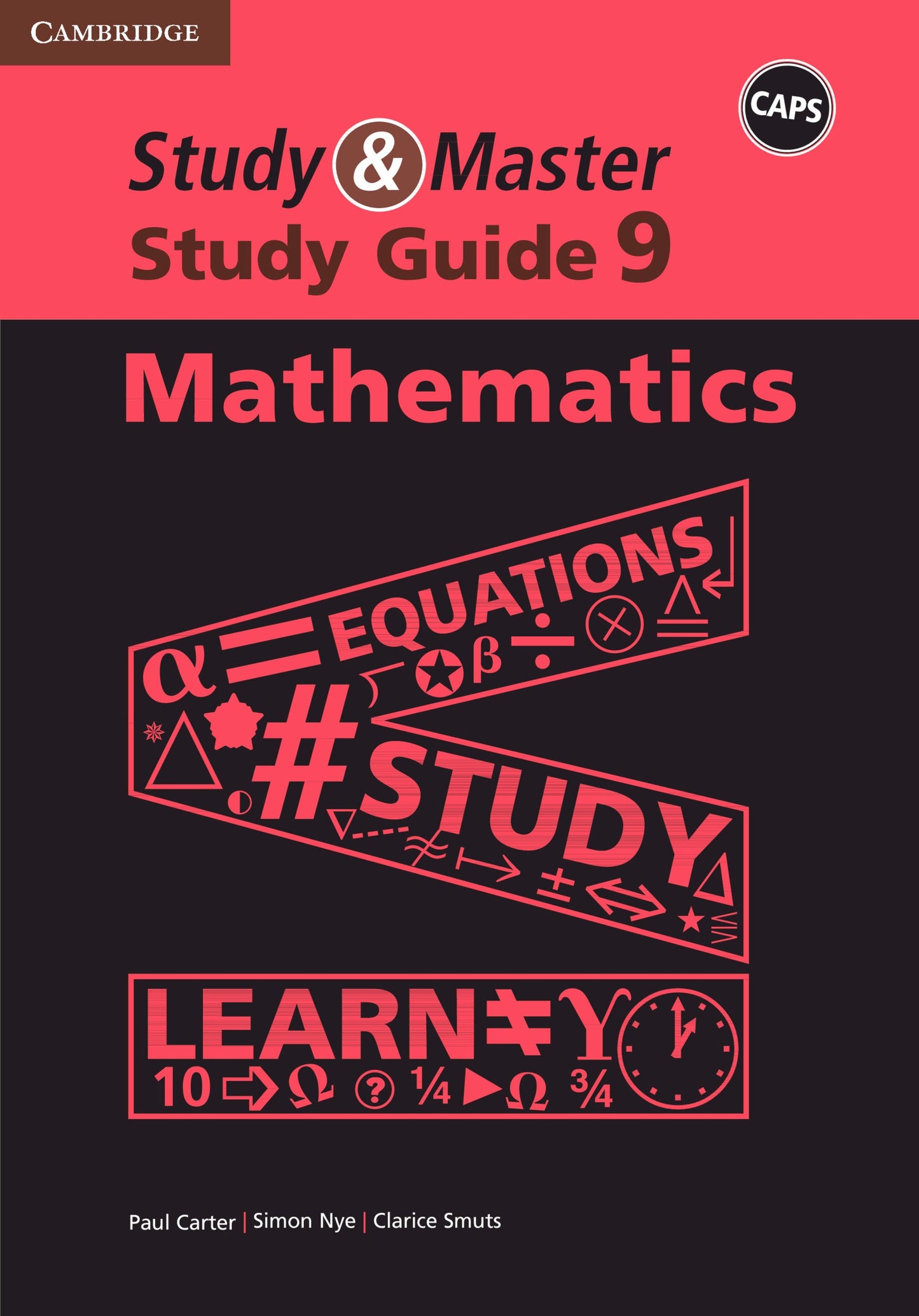 Study & Master Study Guide Mathematics Grade 9 ISBN/SKU: 9781107566040