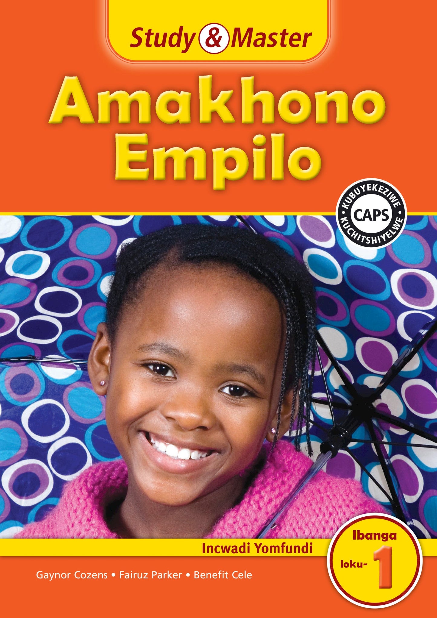 Study & Master Amakhono Empilo Incwadi Yomfundi Ibanga loku-1 ISBN/SKU: 9781107602045