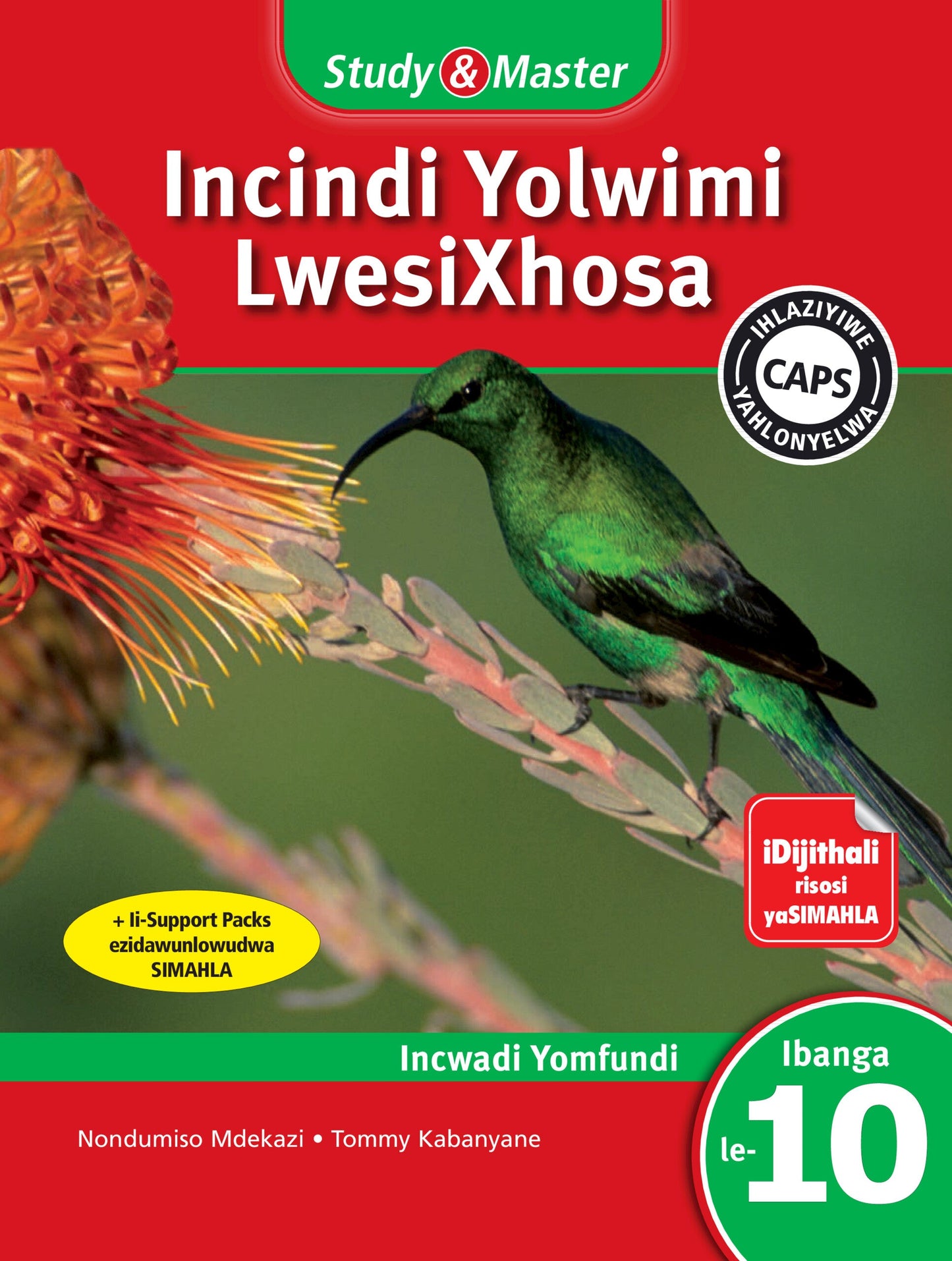 Study & Master Incindi Yolwimi LwesiXhosa Incwadi Yomfundi Ibanga le-10 ISBN/SKU: 9781107603370
