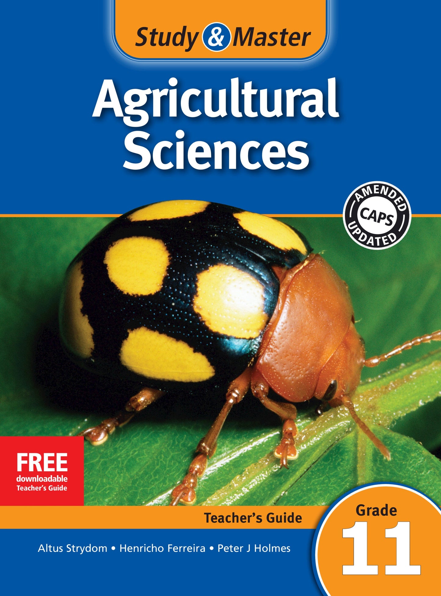 Study & Master Agricultural Sciences Teacher's Guide Grade 11 ISBN/SKU: 9781107608030
