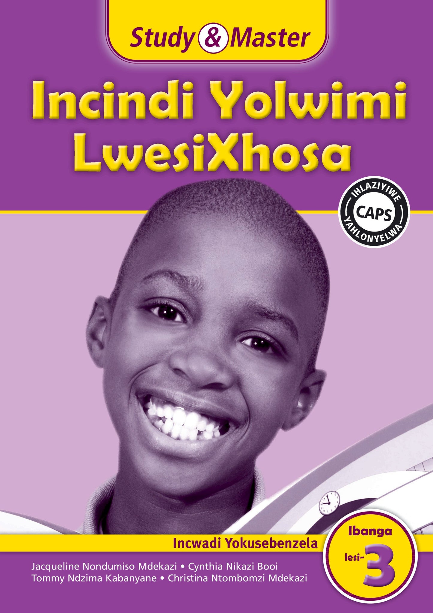 Incindi Yolwimi LwesiXhosa Incwadi Yokusebenzela Ibanga lesi-3 ISBN/SKU: 9781107608337