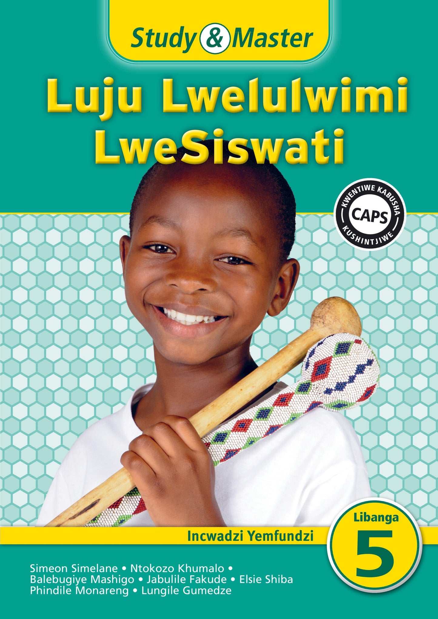 Study & Master Luju Lwelulwimi LweSiswati Incwadzi Yemfundzi Libanga lesi-5 ISBN/SKU: 9781107620544