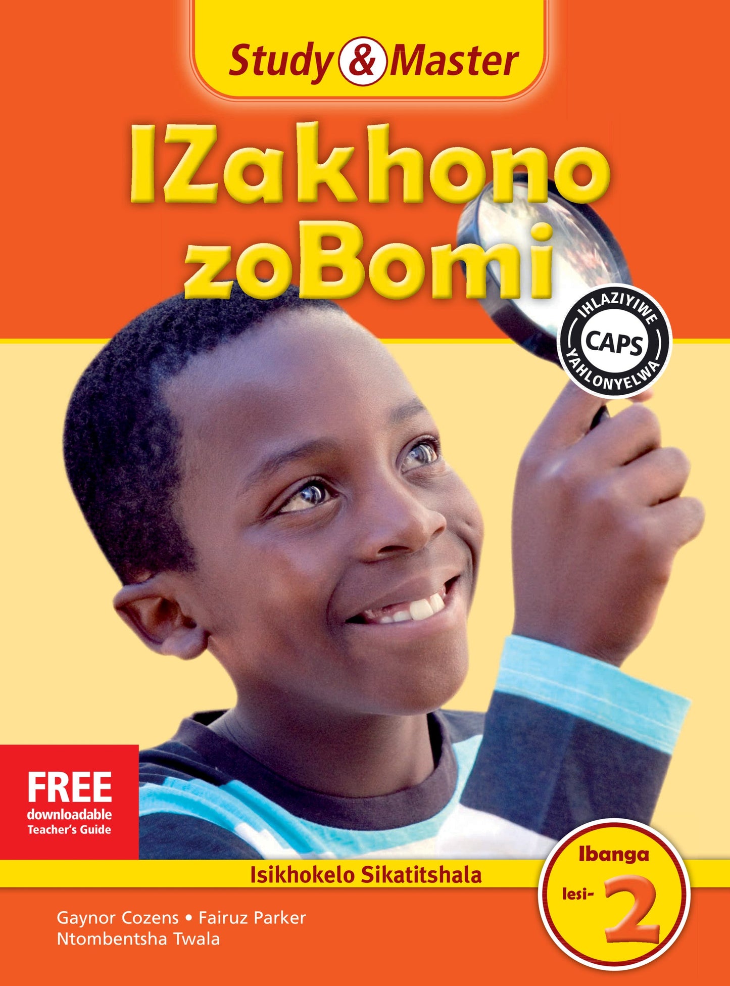 Study & Master IZakhono zoBomi Ifayile Katitshala Ibanga lesi-2 ISBN/SKU: 9781107624337